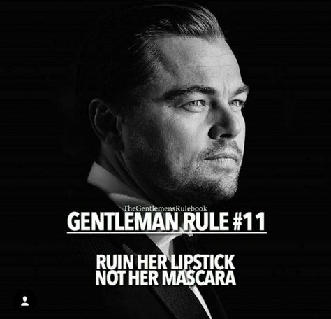 Gentlemen Rules, Gentlemen Quotes, Gentlemen's Guide, Gentlemens Guide, Man Rules, Gentleman Rules, Der Gentleman, Gentleman Quotes, True Gentleman