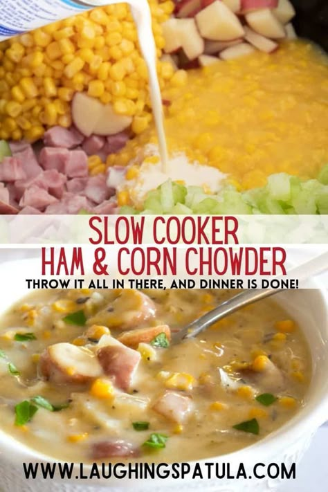 Crock Pot Chowder, Ham Corn Chowder Crockpot, Crockpot Ham And Corn Chowder Soup, Slow Cooker Corn Chowder Easy, Ham And Corn Chowder Slow Cooker, Potato Ham Corn Chowder Crock Pot, Corn Chowder With Ham, Ham Chowder, Crock Pot Corn