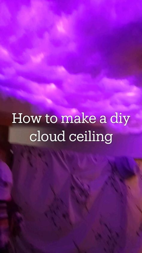 How to make a DIY cloud ceiling in 2022 | Diy clouds ceiling, Diy clouds, Cloud ceiling Ceiling Cloud Design, Ceiling With Led Lights, Diy Clouds Ceiling, Room Decor Ideas Diy, Cloud Bedroom, Galaxy Bedroom, Galaxy Room, Cloud Ceiling, Diy Room Decor Videos