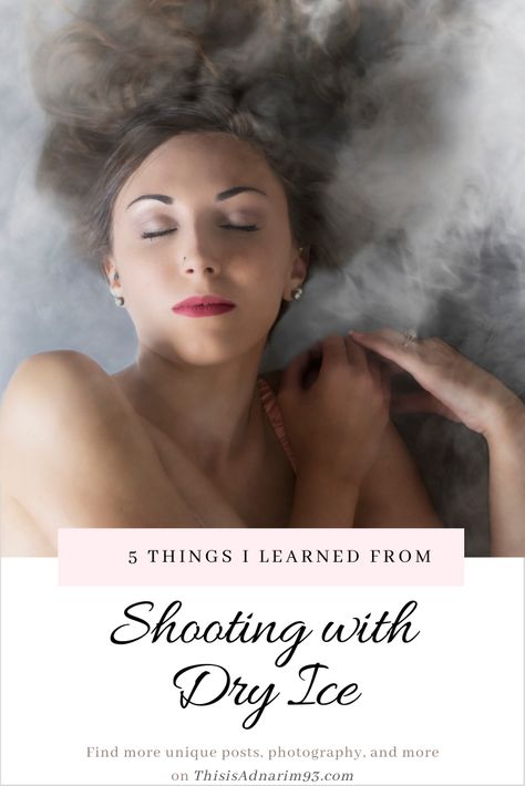 5 Things I Learned from Shooting with Dry Ice Dry Ice Portrait Photography, Dry Ice Photography Ideas, Dry Ice Photoshoot, Dry Ice Photography, Ice Burn, Athletic Photoshoot, Ice Photo, Ice Photography, Yoga Breathing