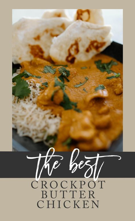 Butter Chicken Recipe Crockpot, Crockpot Butter Chicken, Butter Chicken Slow Cooker, Butter Chicken Recipe Indian, Crockpot Chicken Thighs, Chicken Crockpot Recipes Healthy, Best Crockpot, Chicken Thighs Recipes, Indian Butter Chicken