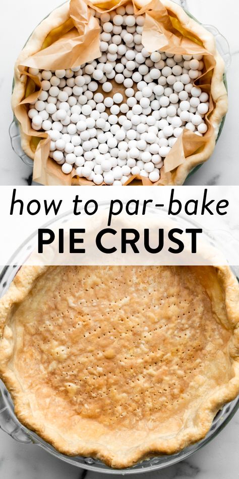 Here are instructions and a video tutorial showing you how to par-bake (blind bake) pie crust for lemon meringue pie, quiche, and more. #piecrust #pies #desserts #bakingtips Parbaked Pie Crust, How To Par Bake A Pie Crust, How To Prebake Pie Crust, Claire Saffitz Pie Crust, Blind Bake Pie Crust Tips, Par Baked Pie Crust, Dessert Recipes Using Pie Crust, Prebake Pie Crust, Lemon Meringue Pie Crust