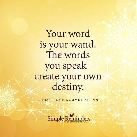 "Your word is your wand. The words you speak create your own destiny." — Florence Scovel Shinn SimpleReminders #SRN @bryantmcgill @jenniyoung_ #quote #word #magic #manifest #create #destiny Scovel Shinn Affirmations, Florence Scovel Shinn Affirmations, Florence Shinn, Florence Scovel, The Game Of Life, Game Of Life, Manifestation Miracle, Simple Reminders, Secret Law Of Attraction