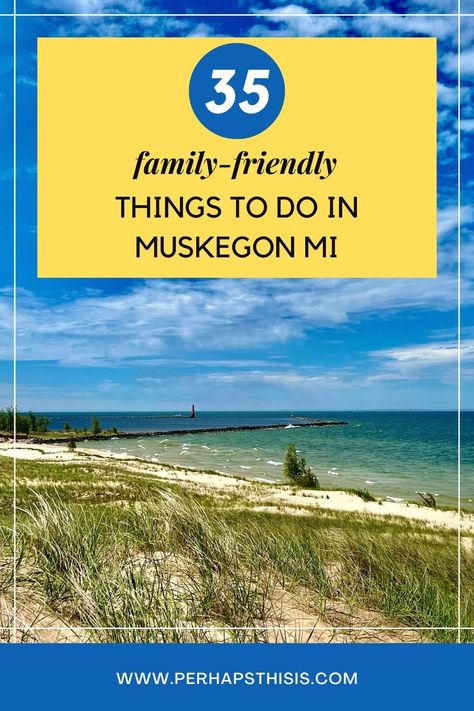 Muskegon Michigan Things To Do, Saugatuck Michigan Things To Do In, Frankfort Michigan Things To Do, Michigan Travel With Kids, Western Michigan Travel, Traverse City Wineries, Muskegon Michigan, Saugatuck Michigan, North America Travel Destinations