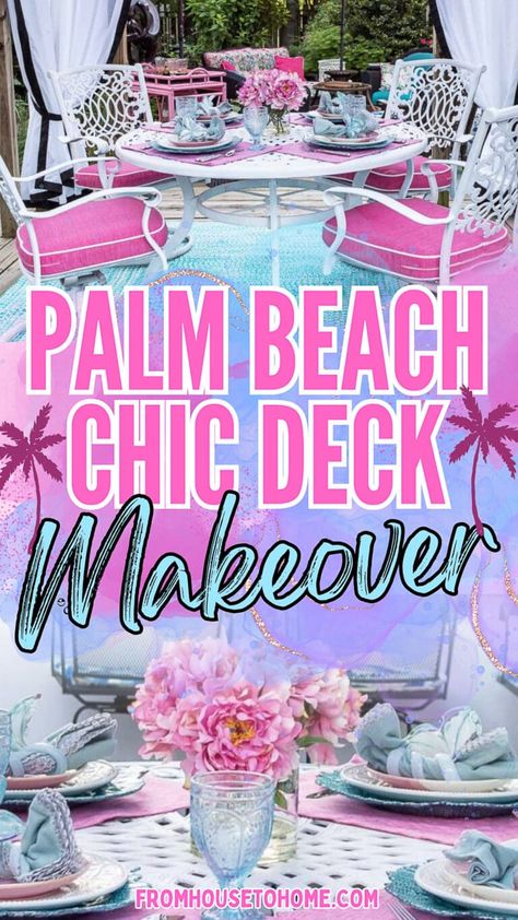 25 Deck Decorating Ideas & A Palm Beach Chic Deck Makeover Pink Patio Decorating Ideas, Pink Backyard Decor, Pink Outdoor Furniture, Patio Furniture Wood, Multi Level Decks, Small Decks, Diy Glam Decor, Secret Garden Design, Diy Decks