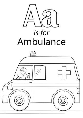 Ambulance Craft, Letter A Coloring Pages, Airplane Coloring Pages, Kindergarten Coloring Pages, Abc Coloring Pages, Preschool Coloring Pages, Abc Coloring, Preschool Art Activities, Alphabet Coloring Pages