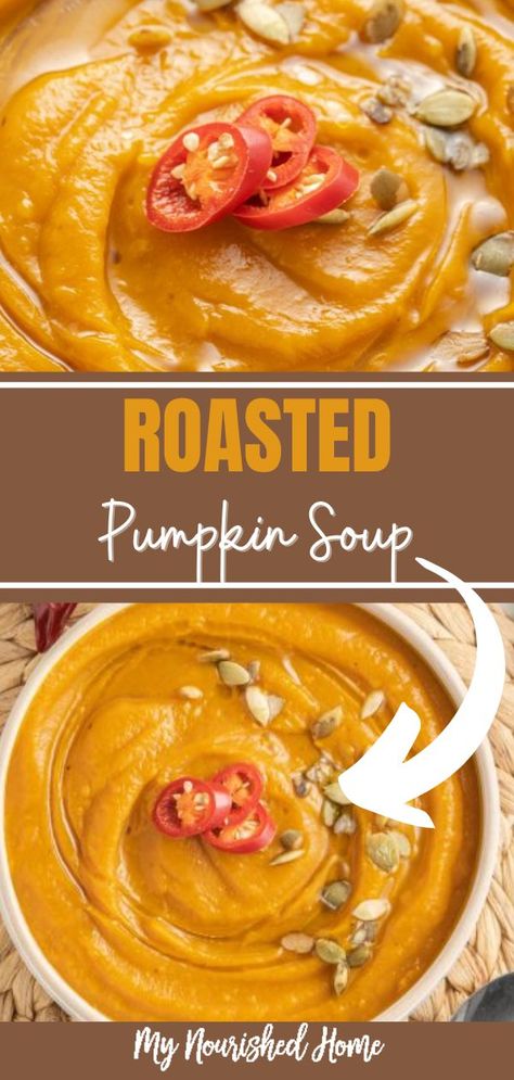 Roasted Pumpkin Puree, Pumpkin Soups And Stews, Baked Pumpkin Soup, Homemade Pumpkin Soup, Pumpkins Soup Recipes, Roasted Pumpkin Recipes Healthy, Roast Pumpkin Recipes, Canning Pumpkin Soup, Pumpkin Recipes Using Fresh Pumpkin