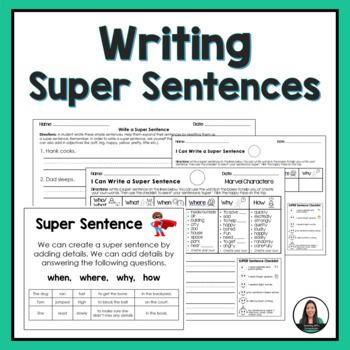 Super Sentences Anchor Chart, Super Sentences, Sentence Anchor Chart, Sentence Builder, Simple Sentence, Tpt Ideas, Compound Sentences, Sentence Building, 2nd Grade Writing