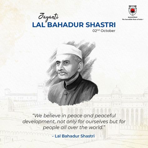 On Lal Bahadur Shastri Jayanti, let's embrace the belief in peace and harmonious development, not just for ourselves but for people worldwide. #lalbahadurshastri #jayanti #rajasthantourism #rajasthan Lal Bahadur Shastri Jayanti, Shastri Jayanti, Lal Bahadur Shastri, Hanuman Photos, States Of India, Poster Background, Poster Background Design, Black Screen, In Peace