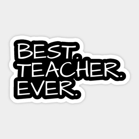 Math Teacher Stickers, Teacher Stickers Free Printable, Teachers Stickers, University Teacher, Stickers For Teachers, I Love My Teacher, Teacher Aesthetic, Education Major, Math Quotes