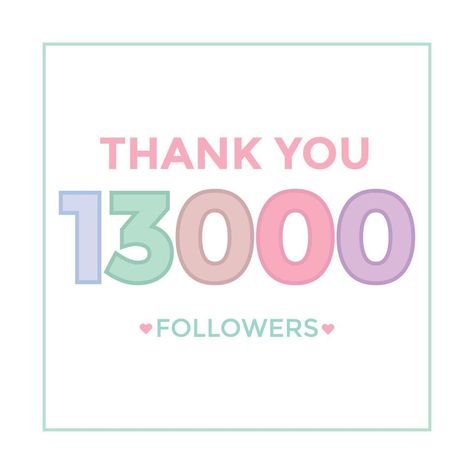 Thank you 13000 followers congratulation template banner. 13k followers celebration 13k Followers Thank You, 13k Followers, 2024 Vision Board, 2024 Vision, Vector Art, Positive Quotes, Vector Free, Vision Board, Target