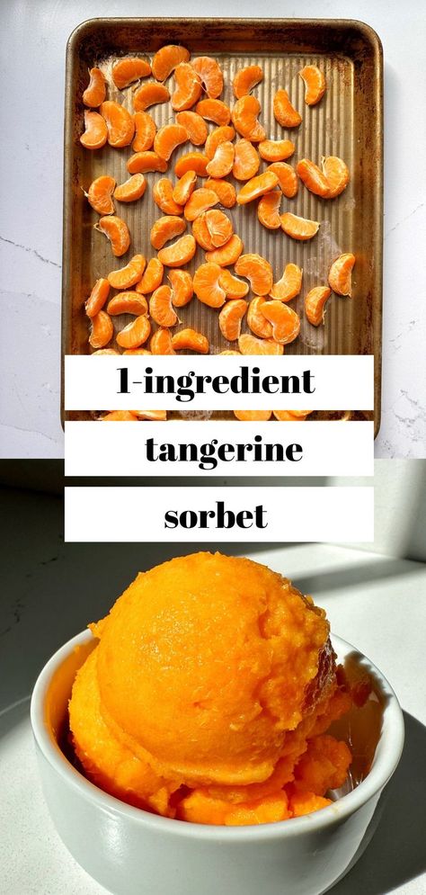 This Tangerine Sorbet is made with just 1 ingredient and it is incredibly easy to whip up in your food processor and enjoy as a healthy snack. Orange Recipes Healthy, Food Processor Recipes Healthy, Tangerine Recipes, Orange Recipes Dessert, Frozen Treats Recipes, Sorbet Is, Orange Dessert, Healthy Fruit Desserts, Healthy Snacks To Make