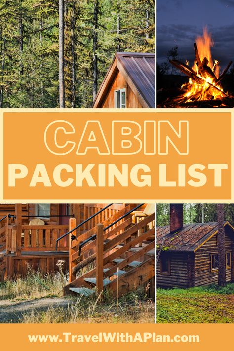 Rustin cabin in the woods for a cabin packing list What To Bring To A Cabin Trip, Romantic Cabin Getaway Packing List, Cabin Getaway Packing List, Cabin Must Haves, Cottage Packing List, Cabin Trip Packing List, Cabin Packing List, Cabin Essentials, Packing List Free Printable