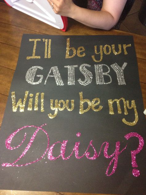 1920s Promposal poster ideas Promposal Poster Ideas, Great Gatsby Prom, Cute Promposals, Prom Posters, Cute Prom Proposals, Asking To Prom, Dance Proposal, Sadie Hawkins, Prom Couples