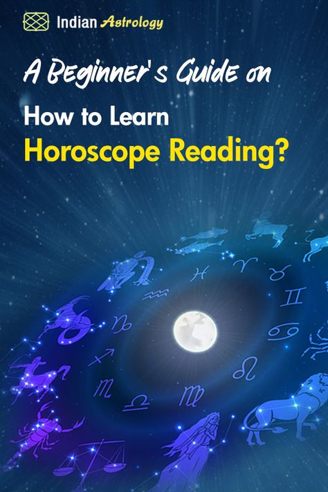 Learn Horoscope Reading Horoscope Reading, The Occult, The Zodiac Signs, Your Horoscope, Vedic Astrology, Daily Horoscope, Beginners Guide, Zodiac Signs, Astrology