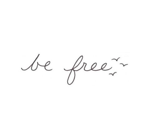 Be free Stay Free Tattoo, Im Free Quotes, Be Free Tattoo Ideas, Be Free Tattoo, Live Free Tattoo, Typographic Tattoo, Women's Tattoos, Happiness Tattoo, Half Sleeve Tattoos Forearm