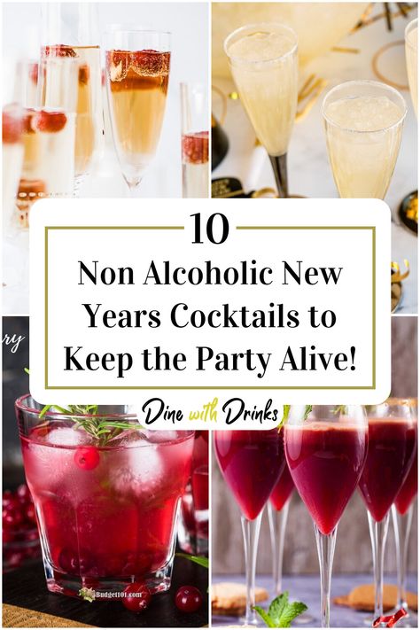 Collage of 4 non alcoholic new years cocktails. Nye Nonalcoholic Punch, New Years Eve Mocktails Non Alcoholic, New Years Punch Non Alcoholic, New Year Mocktail, New Year’s Eve Punch Non Alcoholic, New Year’s Eve Mocktail, New Years Mocktails Non Alcoholic, No Alcoholic Cocktails, Non Alcoholic Drinks New Years