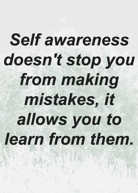 Self awareness quote Being Aware Quotes, Quotes On Awareness, Awareness Quotes Spiritual, What Is Self Awareness, Being Self Aware Quotes, Be Aware Quotes, Quotes About Self Awareness, Self Aware Quotes, Self Awareness Quotes