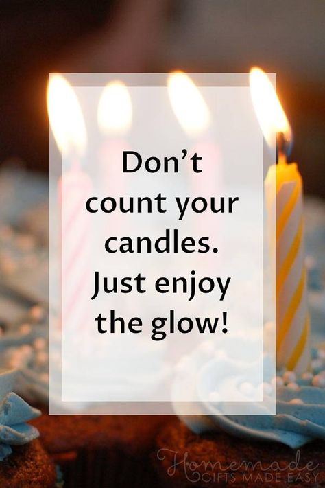 About Birthday Quotes, Birthday Buddy Quotes, Count Down For Birthday, Birthday Quotes To Self, Happy Birthday Thought, Birthday Thoughts For Self, My Birthday Quotes For Me, Enjoy Life Quotes Happiness Fun, Quotes About Candles