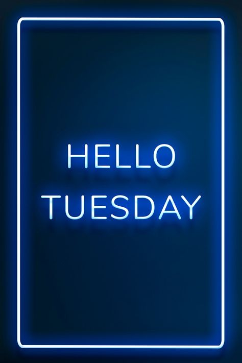 Hello Tuesday frame neon border typography | free image by rawpixel.com / Hein Tuesday Wallpaper, Text Aesthetic, Shop Quotes, Tuesday Greetings, Neon Frame, Hello Tuesday, Happy Tuesday Quotes, Facebook Tips, Tuesday Quotes