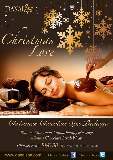 Let your soul and spirit fly with Christmas Chocolate Spa Package! - Danai Spa Nov - Dec 2016 Promo. Spa Christmas Promo, Spa Promo, Chocolate Scrub, Chocolate Spa, Christmas Spa, Massage Pictures, Spa Flyer, Christmas Promo, Spa Specials