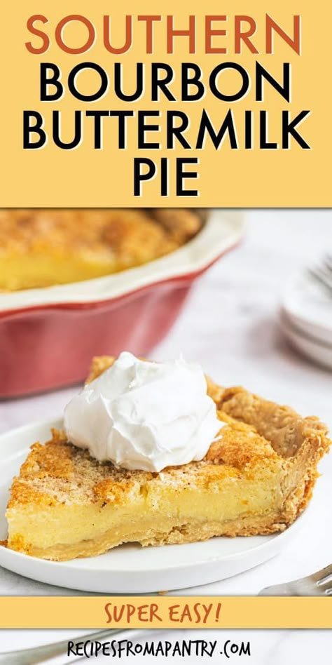 Bourbon Buttermilk Pie, Toll House Pie, Recipes With Buttermilk, Southern Buttermilk Pie, Everyday Desserts, Buttermilk Pie Recipe, Recipes Deserts, Framed Recipes, Milk Custard