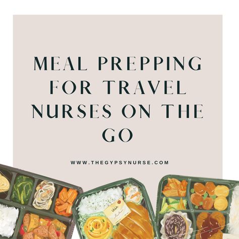 Travel Nurse Meal Prep, Travel Nursing Packing, Happy Nurse, Nursing Things, Travel Nurse, Meal Prep Plans, Jupiter Florida, Nursing Tips, Er Nurse