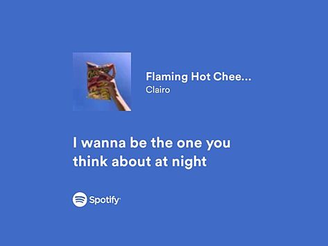 Flamin Hot Cheetos Clairo, Flaming Hot Cheetos Lyrics, Flaming Hot Cheetos Clairo, Flaming Hot Cheetos, Flamin Hot Cheetos, Spotify Quotes, Real Lyrics, Spotify Aesthetic, Flaming Hot