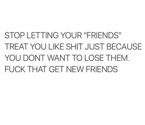 Bad Friend Quotes, Quotes About Moving On From Friends, Deep Quotes About Life, Improve Your Memory, Fake Friend Quotes, Bad Friends, More Quotes, I Dont Have Friends, Tumblr Quotes