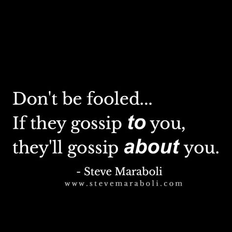 If they badmouth others to you, they'll badmouth YOU to others [the same degrading, slanderous backstabbing way].. Quotes About Rumors, Gossip Quotes, Park Quotes, Steve Maraboli, Best Quotes From Books, People Quotes, New Quotes, True Words, The Words