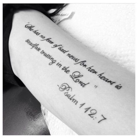 Running along the length of the upper arm is this trendy verse from the Bible. Complete loops and joined letters make the script flow on the arm, looking like it is almost a handwritten design. This body art keeps design uniformity in the numbers too. Word Tattoo Placements, Bible Quote Tattoos, Scripture Tattoos, Biblical Tattoos, Bible Tattoos, Bible Verse Tattoos, Verse Tattoos, Queen Tattoo, Best Tattoos For Women