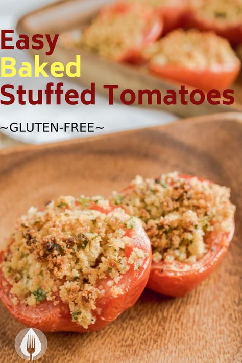 Baked Tomato Recipes, Balance Food, Stuffed Tomatoes, Vegetable Side Dish, Tomatoes Recipe, Baked Tomatoes, Easy Veggie, Vegetable Side, Summer Entertaining