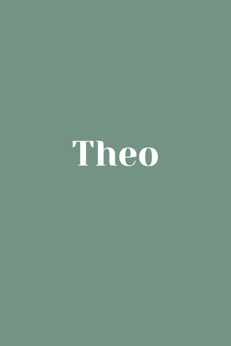 Theo Baby Name, Baby Biy Names, Theo Name, Heartbreak High, Romcom Books, Unusual Words, Baby Boy Names, Baby Name, Boy Names