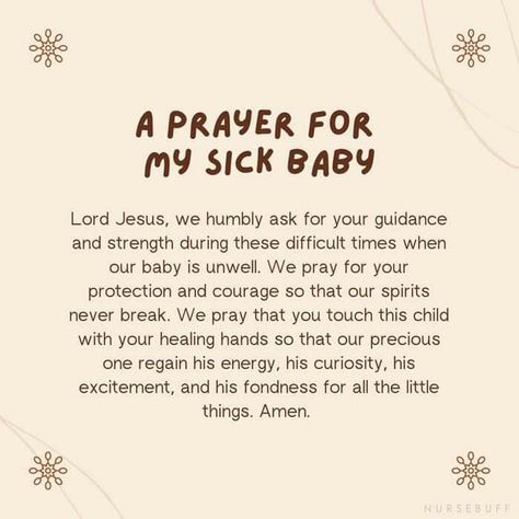 Sick Kids Quotes, Prayers For Sick Child, Sick Toddler, Prayer For The Sick, Prayer Strategies, Prayer For Baby, Prayer For Health, Sick Baby, Prayers For Children