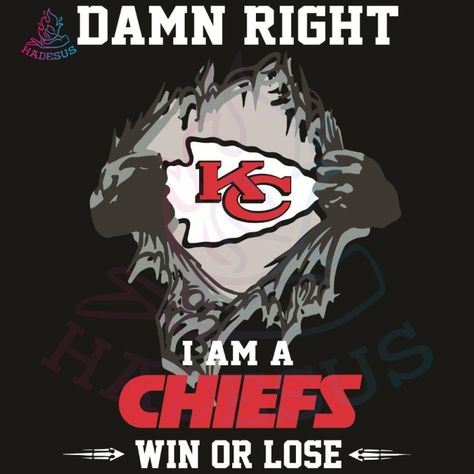 Damn Right I Am A Chiefs Win Or Lose Svg Check more at https://hadesus.com/product/damn-right-i-am-a-chiefs-win-or-lose-svg/ Eagles Vs Chiefs, Chiefs Vs Raiders, Kansas City Chiefs Tumbler Wrap, Kansas City Chiefs Sublimation Designs, Chiefs Win, Chiefs Memes, Cowboys Svg, Eagles Svg, Win Or Lose