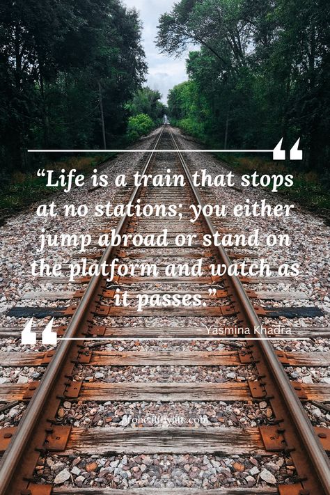 Destination Quotes The Journey Life, Quotes About Trains, Railway Quotes, Train Quotes Railroad, Train Quotes Travel, Train Journey Quotes, Transportation Quotes, Train Quotes, Ride Quotes