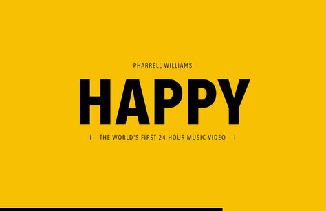 Pharrell Williams / Happy Happy Pharrell Williams, Happy Video, Pharrell Williams Happy, Commercial Music, In Smile, Mood Lifters, Happy Gif, Brain Breaks, Music Heals