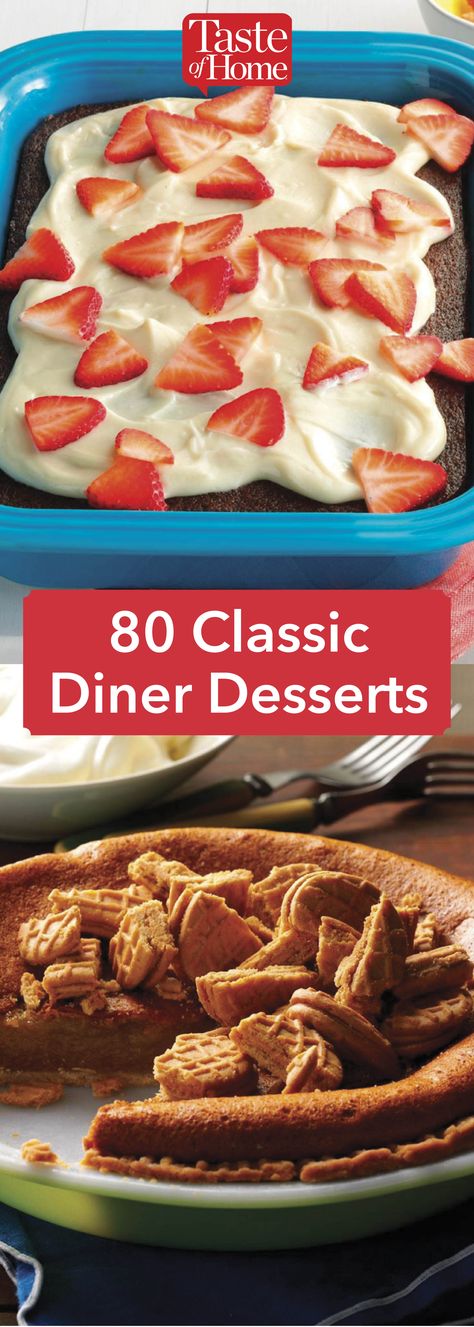 80 Classic Diner Desserts Vintage Diner Food, Diner Style Recipes, Classic Diner Recipes, 1980s Desserts, 80s Desserts, Diner Desserts, Diner Classics, Nostalgia Recipes, Diner Cake