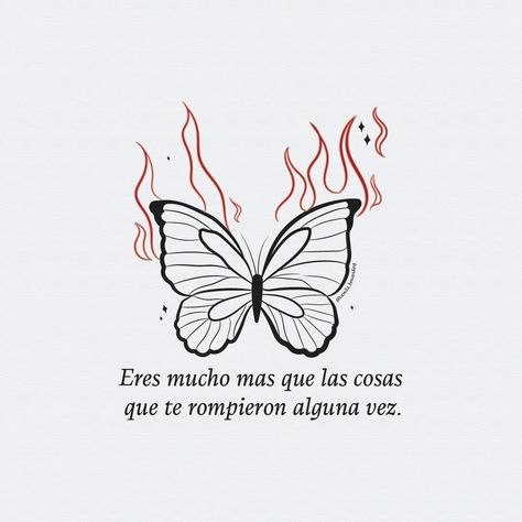 Mariposa, transformación, frase motivacional,  ilustración. 🦋❤️
Frase: Eres mucho más que las cosas que te rompieron alguna vez. Spanish Quote Tattoos For Women, Spanish Quotes Tattoos, Thigh Script Tattoo, Cute Thigh Tattoos, Minimalist Tattoo Ideas, Phrase Tattoos, Hello Kitty Tattoos, Bunny Tattoos, Tattoos For Women Flowers