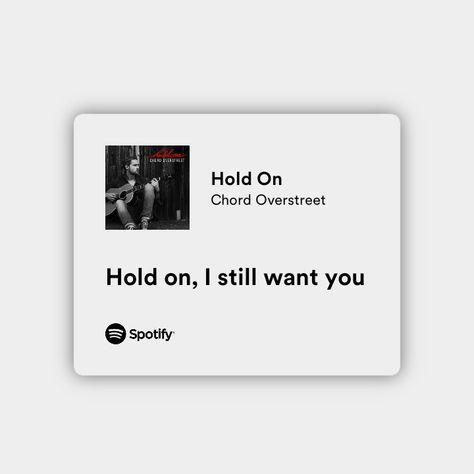 Hold On I Still Want You, I Still Want You, Chord Overstreet, Abstract Line Art, Best Love Lyrics, Room Inspo, Want You, Be Still, Hold On