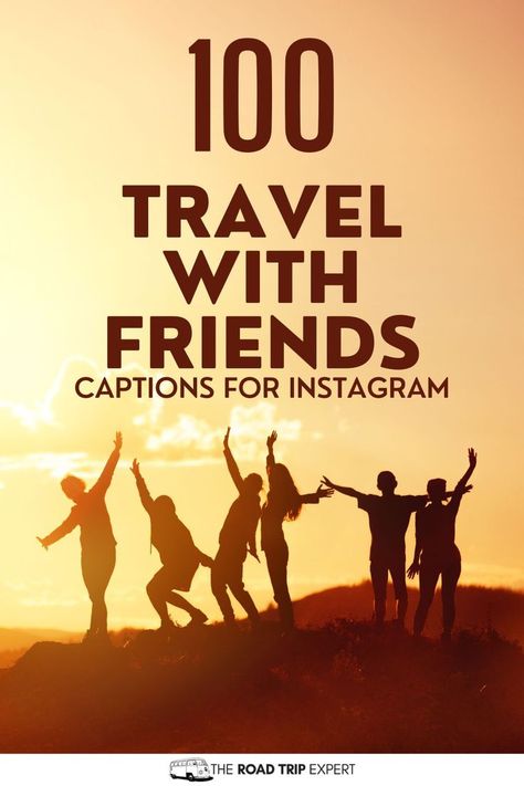 Travel With Friends Captions for Instagram Adventure With Friends Quotes, Trip Captions, Friend Captions, Aesthetic Caption, Instagram Captions Travel, Travel With Friends Quotes, Gambling Art, Friends Captions, Friend Travel