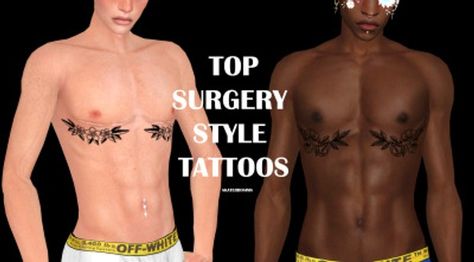 Skaterboi 'Top Surgery' Style Chest Tattoos | Patreon Tattoo To Cover Scar From Surgery, Sims 4 Chest Tattoo, Trans Top Surgery Tattoos, Top Surgery Scars, Cc Top, Top Surgery, Sims 4 Tattoos, Tattoos To Cover Scars, Scar Tattoo