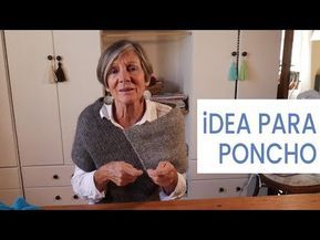 💡Ideas y Consejos para Tejer fácil y bien ➽ Playlist de videos de Lucila - YouTube Poncho Shawl, Crochet Poncho, Easy Knitting, Loom Knitting, Estilo Boho, Crochet Techniques, Knitting Stitches, Sewing Techniques, Knit Patterns