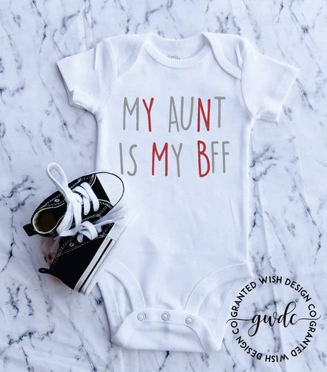 Auntie Baby Onesies, Aunt Baby Onesie, Cool Aunt Onesie, Favorite Aunt Onesie, Baby Girl Onesies Vinyl, Aunt Onsies For Babies Girl, Aunt Onesie, Newborn Shirts, Baby Aunt