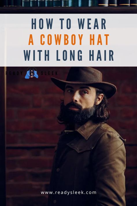 Cowboy hats look cool and casual, but it can be hard to know how to pull them off. So, can you wear a cowboy hat with long hair? Cowboy hats look great with long hair. Consider the color of your cowboy hat and think about its style. They work fantastically alongside denim or other leather garments. Facial hair is something that can enhance the ‘cowboy’ aesthetic of a cowboy hat with long hair. ... Image From Deposit Photos #cowboyhat #longhair #style #casualstyle Cowboy Long Hair, Long Hair Cowboy, Ponytail With Hat, Hat With Long Hair, Pumpkin Hair, Braided Crown Hairstyles, Leather Garments, Black Cowboy Hat, Cowboy Aesthetic