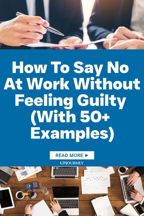 Learn effective ways to say no at work without feeling guilty with these 50+ examples. Setting boundaries is important for your well-being and productivity. Improve your communication skills and boost your confidence by politely but firmly declining requests that don't align with your priorities or capacity. Your time and energy are valuable - prioritize them wisely! Perfect for those looking to establish healthy work boundaries without compromising relationships or professionalism. Start saying Work Etiquette, Psychology Terms, Ways To Say Said, Friendship And Dating, Life Questions, Healthy Work, Work Culture, Marriage And Family, Self Compassion