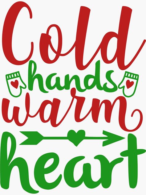 "COLD HANDS WARM HEART" Sticker by Alligatorgod | Redbubble Cold Hands Warm Heart, Heart Printable, Old Hands, Cold Hands, Heart Stickers, Hand Warmers, Sticker Design, Vinyl Sticker, For Sale