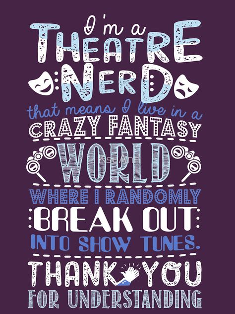 Nerd Funny, Break Out, Theater, Thank You, The World, Funny, T Shirt