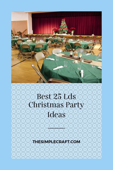 Lds Ward Christmas Party, Lds Christmas Party, Ward Christmas Party Ideas, Relief Society Christmas Program, Relief Society Christmas, Ladies Christmas Party, Christmas Party Menu, Christmas Party Table Decorations, Lds Christmas