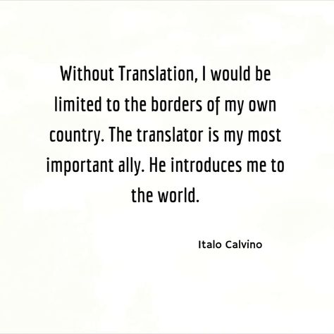 Language Quotes, Translation Services, Language Translation, Lost In Translation, Study Time, To The World, Borders, Affirmations, Career